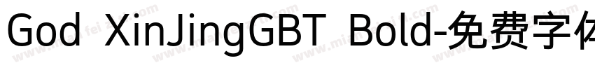 God XinJingGBT Bold字体转换